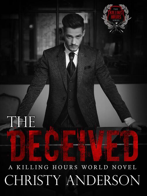 Title details for The Deceived by Christy Anderson - Available
